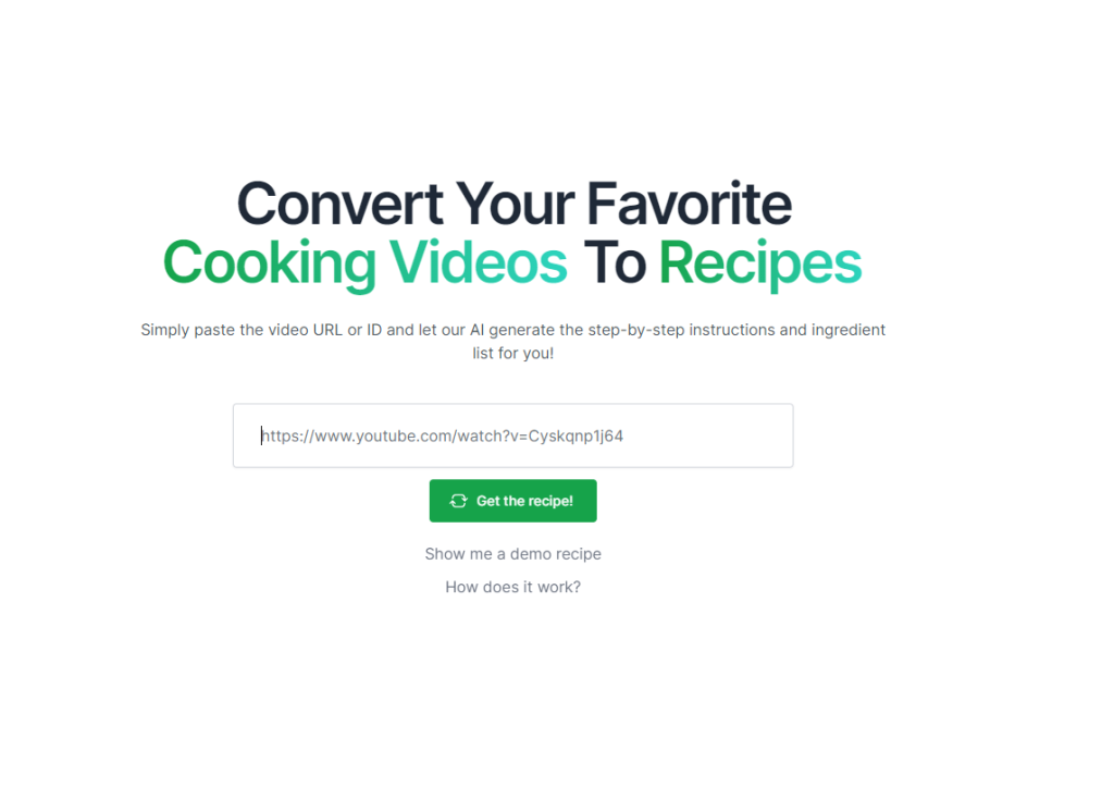 הכלי Video2Recipe מאפשר למשתמשים להמיר את סרטוני הבישול האהובים עליהם למתכונים על ידי הדבקת כתובת האתר או המזהה של הסרטון. לאחר מכן ה-AI יפיק הוראות שלב אחר שלב ורשימת מרכיבים עבור המתכון.